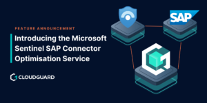 🛡️ NEW Microsoft Sentinel SAP Connector Optimisation